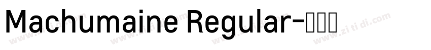 Machumaine Regular字体转换